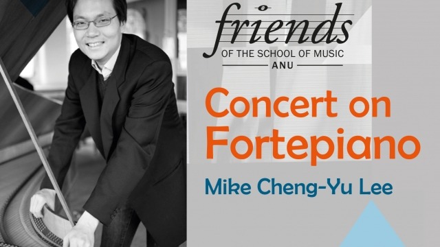 Concert of Fortepiano: Mike Cheng-Yu Lee Concert of Fortepiano: Mike Cheng-Yu Lee